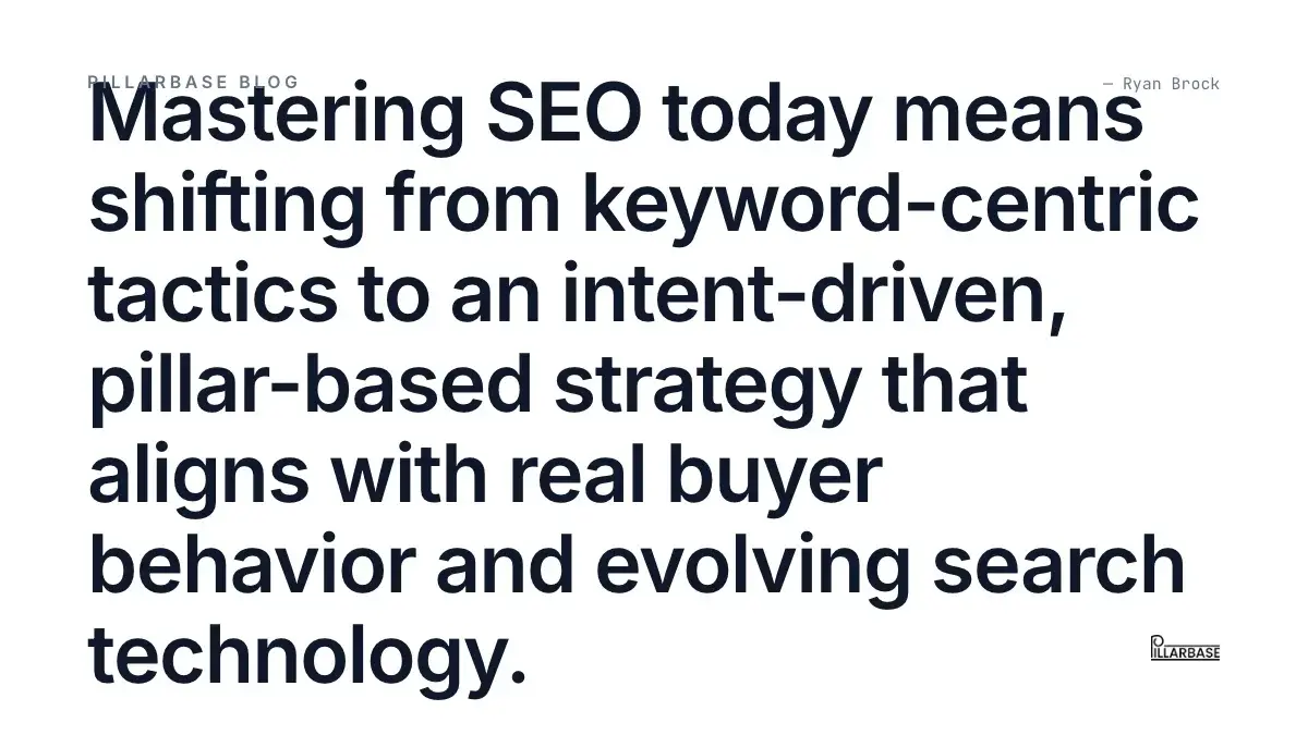 Mastering SEO today means shifting from keyword-centric tactics to an intent-driven, pillar-based strategy that aligns with real buyer behavior and evolving search technology.