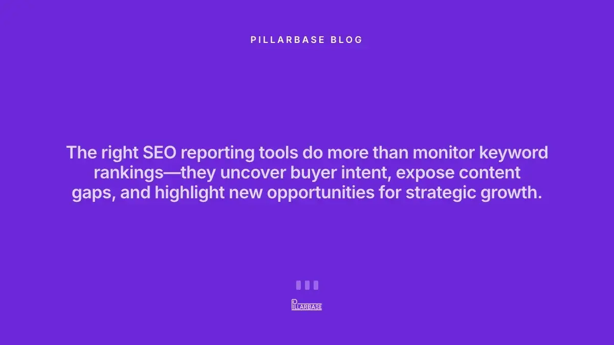 The right SEO reporting tools do more than monitor keyword rankings—they uncover buyer intent, expose content gaps, and highlight new opportunities for strategic growth.